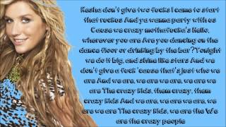Kesha - Crazy Kids Lyrics