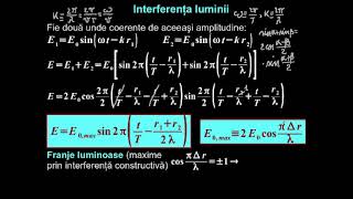 Interferenţa luminii. Franjele interferenţei staţionare. Interferometrul Young.