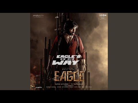 Eagle’s On His Way (From "Eagle")