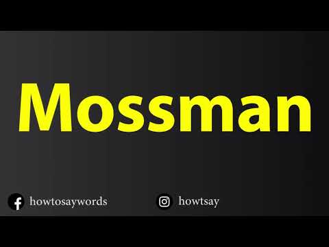 How To Pronounce Mossman
