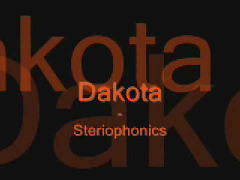 Dakota - Stereophonics (lyrics)