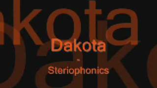 Dakota - Stereophonics (lyrics)
