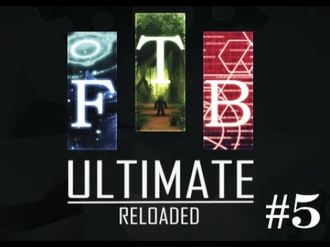 FTB Ultimate Reloaded - Episode 5 - TE Power Upgrades and Coke Oven