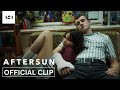 Aftersun | I'm Her Dad Though, Actually | Official Clip HD | A24