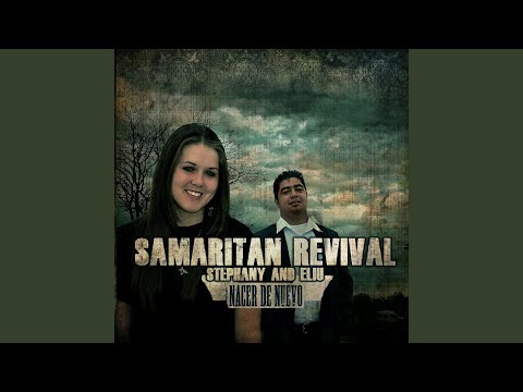 La Fé Lo Puede Hacer - Samaritan Revival