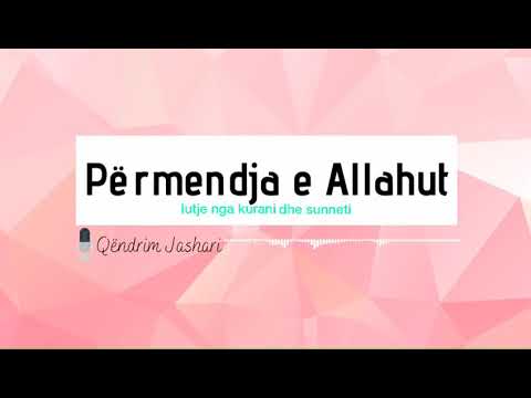 34. Permendja e Allahut - Qendrim Jashari