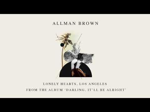 Allman Brown - Lonely Hearts, Los Angeles (Official Audio)