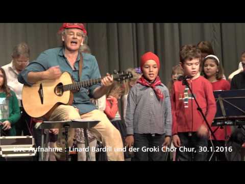 Linard Bardill und Groki Chor Chur - Schelleursli Lied