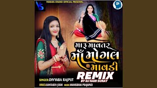 Maru Mavatar Maa Mogal Mavadi Remix By Dj Hari Surat song artwork