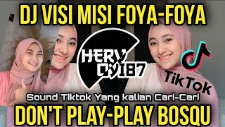 Download lagu DJ VISI MISI FOYA FOYA X DON'T PLAY PLAY BOSKU FULL BASS JEDAG JEDUG TERBARU 2021 VIRAL TIKTOK mp3 Download lagu DJ VISI MISI FOYA FOYA X DON'T PLAY PLAY BOSKU FULL BASS JEDAG JEDUG TERBARU 2021 VIRAL TIKTOK mp3