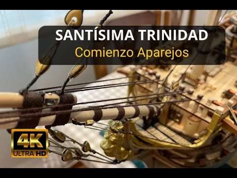 Maqueta barco Santísima Trinidad - Aparejos