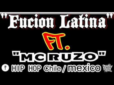 Mc RuzO Ft. Fucion Latina / mi vida asi