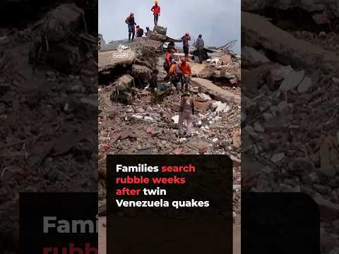 Desperate families search rubble weeks after Venezuela earthquakes