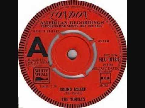 The Turtles ~ Sound Asleep (1968 ~ 45rpm version)