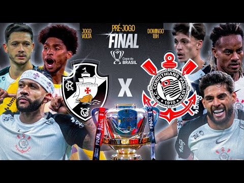 VASCO X CORINTHIANS ? NARRA��O AO VIVO E IMAGENS DO MEU TIM�O | FINAL | COPA DO BRASIL 2025