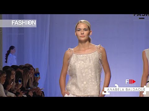 ANABELA BALDAQUE Portugal Fashion Week Spring Summer 2017 - Fashion Channel