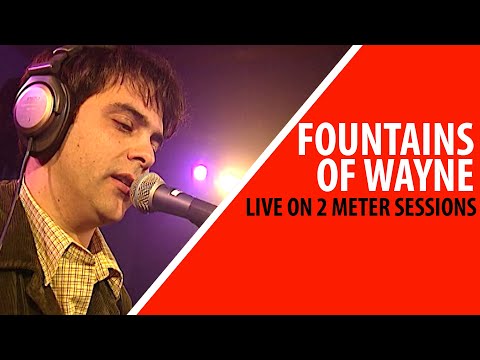 Fountains of Wayne - Sink To The Bottom (Live on 2 Meter Sessions)