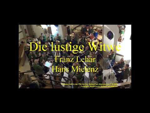 Die lustige Witwe von Franz Lehár, Potpourri für Blasmusik zusammengestellt von Hans Mielenz