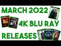 March 2022 4K Blu Ray Releases