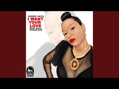 I Want Your Love (Original Mix)
