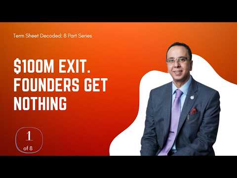 The Term Sheet Clause That Can Wipe Out Founder Equity at Exit | Term Sheet Decoded (1/8)