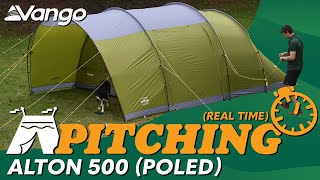 Vango Alton 500 (Poled) Pitching (Real Time) Video