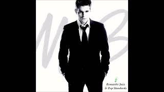 MICHAEL BUBLE ~ CAN'T BUY ME LOVE