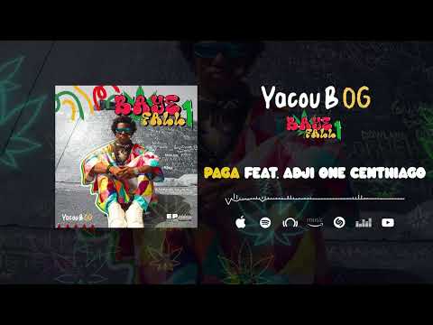 Yacou B Og Feat. Adji One Centhiago - Paga (Son Officiel)