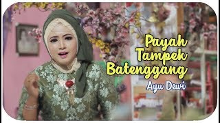 Download lagu AYU DEWI - Payah Tampek Batenggang | Lagu Dendang Minang Terbaru mp3 Download lagu AYU DEWI - Payah Tampek Batenggang | Lagu Dendang Minang Terbaru mp3