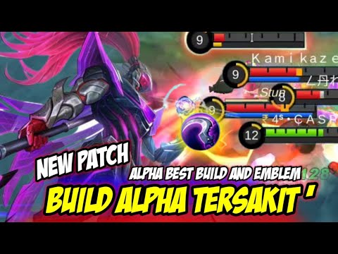 BUILD ALPHA TERSAKIT 2022,BUILD ALPHA TERSAKIT TERBARU  MOBILE LEGENDS