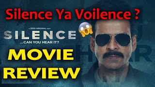 Silence Movie Review | Silence Review | Manoj Bajpayee, Prachi Desai | Silence film Review | Zee5