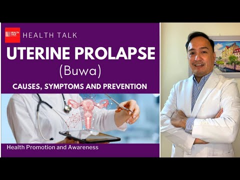 What causes Uterine Prolapse or Buwa?