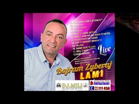 Bajram Zyberaj LAMI - Tallava