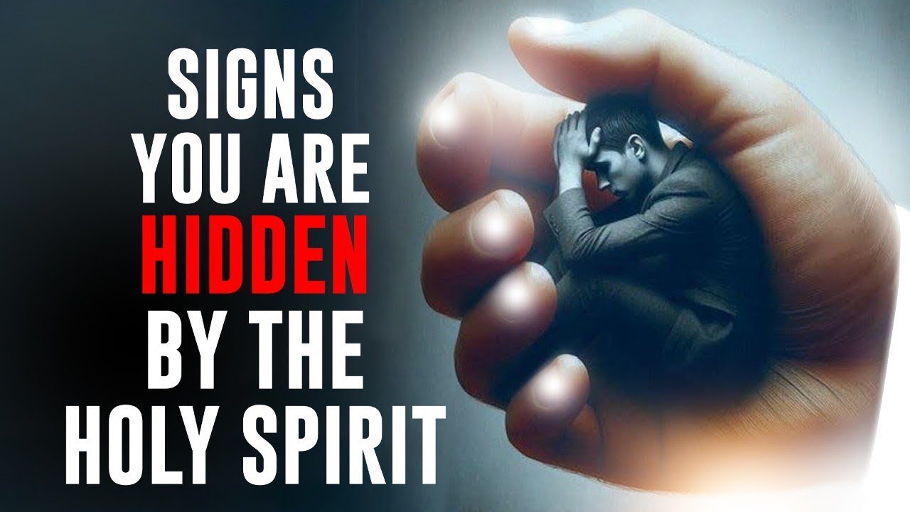 Signs You Are Hidden By The Holy Spirit (POWERFUL VIDEO)