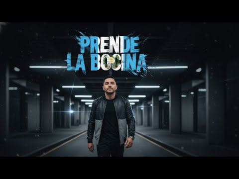 Prende La Bocina