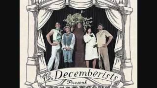 The Decemberists - Eli, The Barrow Boy