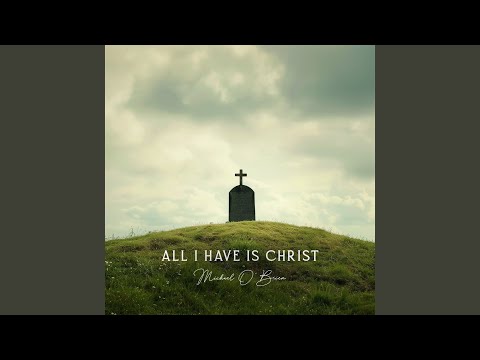 All Glory Be to Christ