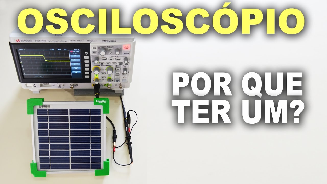 Osciloscópio: por que você deve ter um?