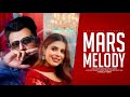 Mars Melody Music Video Harkirat Sangha Starboy X The Lost Films