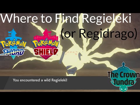 Pokemon Sword and Shield - Where to Find Regieleki or Regidrago
