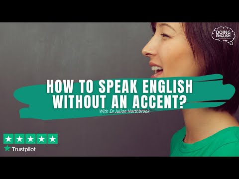 How to speak English without an accent?