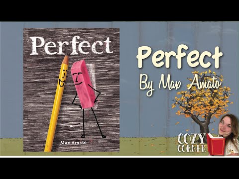Perfect By Max Amato Storytime Read Aloud