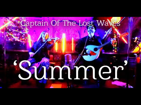Summer (Live Music Performance) At St Luke's In December | CaptainOfTheLostWaves.com