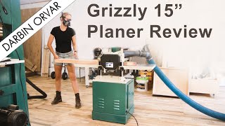 Review of 15" Grizzly Planer w/ Carbide Cutters - One Year Update