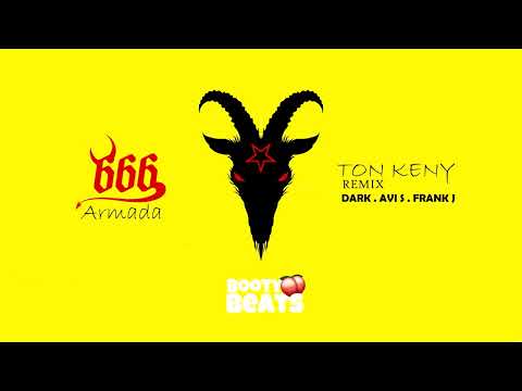 Dark, Frank J, Avi S  - Ton keny  (666 Armada) (Remix 2022)