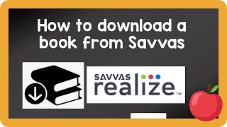 How to download a book from Savvas
