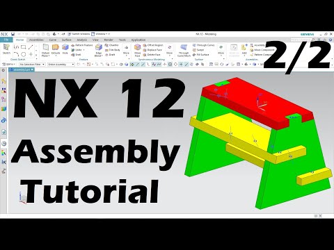 NX Assembly Tutorial for Beginners - Part 2/2