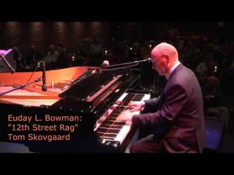 12th Street Rag - Tom Skovgaard, 2014