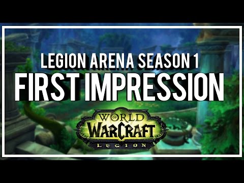 LEGION SEASON 1 ARENAS FIRST IMPRESSION - Outlaw Rogue PvP WoW Legion 7.0.3