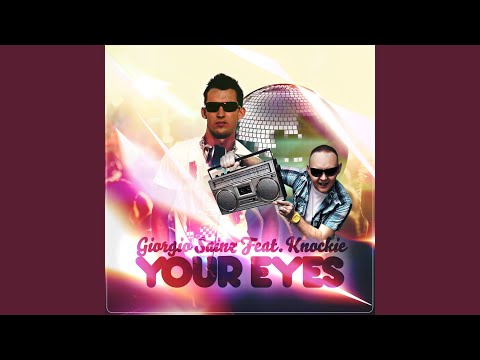 Your Eyes feat. Knockie (Fine Touch Remix)